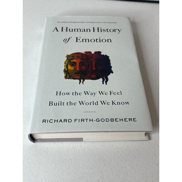 A Human History of Emotion Richard Firth Godbehere Psychology Book - Picture 2 of 6